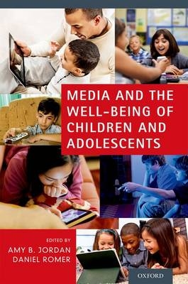 Media and the Well-Being of Children and Adolescents - 