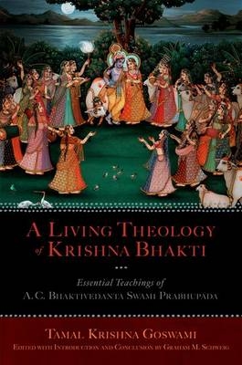 Living Theology of Krishna Bhakti -  Tamal Krishna Goswami