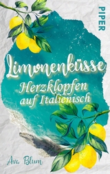 Limonenküsse - Herzklopfen auf Italienisch - Ava Blum