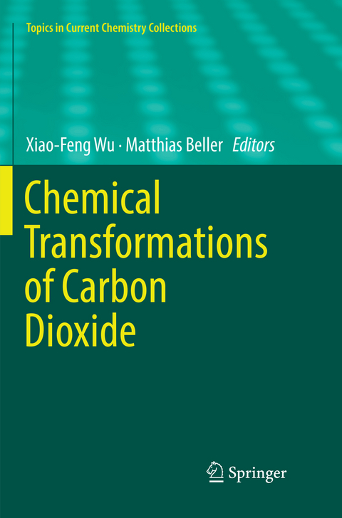 Chemical Transformations of Carbon Dioxide - 