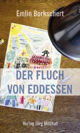 Der Fluch von Eddessen - Emlin Borkschert