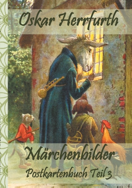 Märchenbilder - Oskar Herrfurth, Elizabeth M. Potter