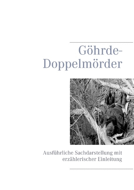 Göhrde-Doppelmörder - Mattes Beck