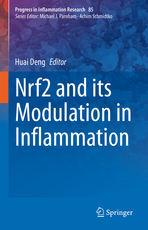 Nrf2 and its Modulation in Inflammation - 