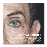 Gegen das Vergessen - Toscano, Luigi