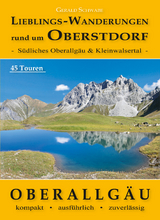 Lieblings-Wanderungen rund um Oberstdorf - Gerald Schwabe