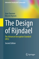 The Design of Rijndael - Daemen, Joan; Rijmen, Vincent