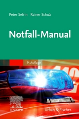 Notfall-Manual - Sefrin, Peter; Schua, Rainer