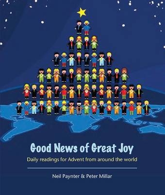 Good News of Great Joy - Millar Neil  Peter Paynter