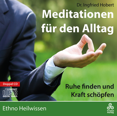 Meditationen für den Alltag - Ingfried Dr. Hobert