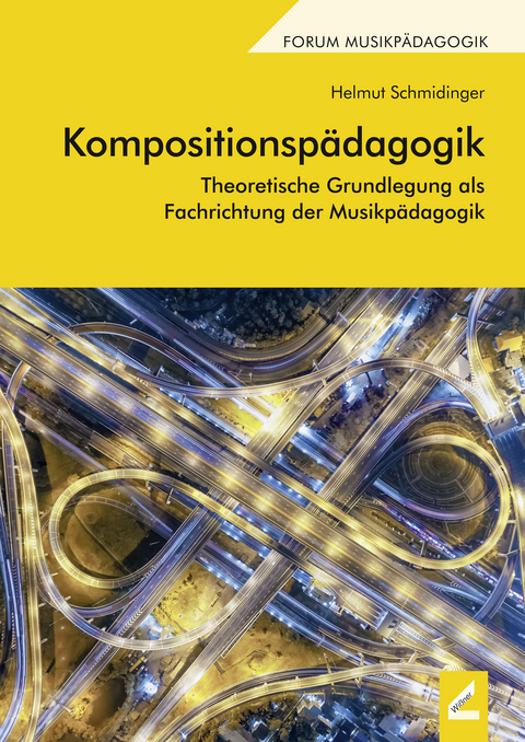 Kompositionspädagogik - Helmut Schmidinger