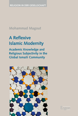 A Reflexive Islamic Modernity - Mohammad Magout