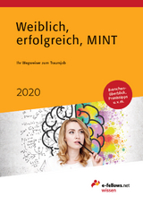 Weiblich, erfolgreich, MINT 2020 - Hies, Michael; Folz, Kristina