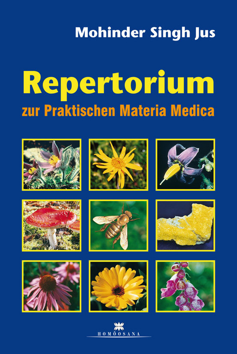 Repertorium zur Praktischen Materia Medica - Mohinder S Jus