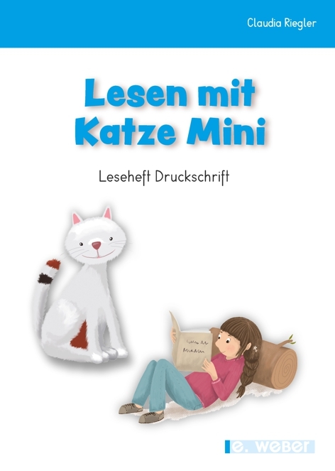 Lesen mit Katze Mini - Claudia Riegler