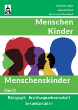 Menschen - Kinder Menschenskinder - Christoph Storck, Dagmar Paland, Hans-Josef Löhnenbach