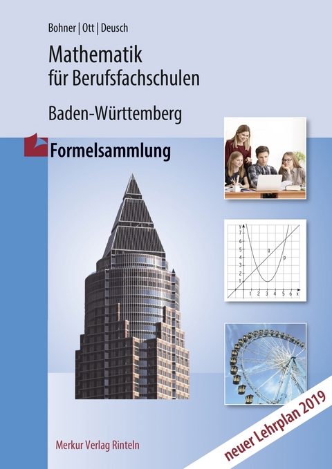 Mathematik für Berufsfachschulen - Kurt Bohner, Roland Ott, Ronald Deusch