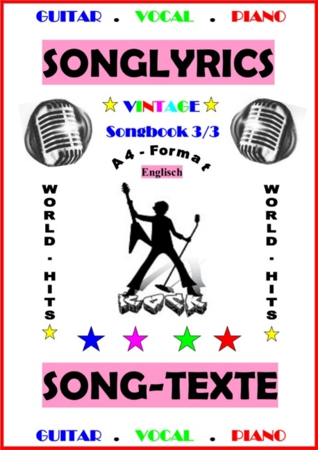 100 Englische Songtexte (3/3): Welthits + Gitarren-Playbacks - Detmar Gansel