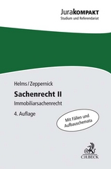 Sachenrecht II - Helms, Tobias; Zeppernick, Jens Martin
