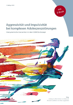 Somosa - Aggressivität und Impulsivität [mit E-Book]