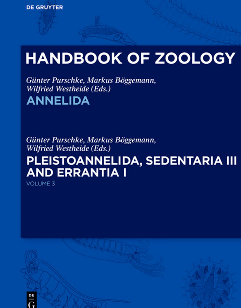 Handbook of Zoology. Annelida / Pleistoannelida, Sedentaria III and Errantia I - 