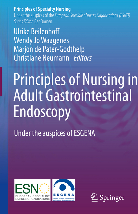 Principles of Nursing in Adult Gastrointestinal Endoscopy - 