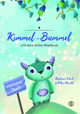 Kimmel-Bummel und seine ersten Abenteuer - Peter Oßwald