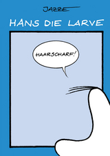 Hans die Larve - Robert Niederle