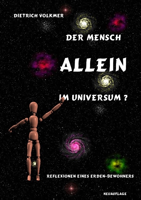 Der Mensch - Allein im Universum? - Dietrich Volkmer