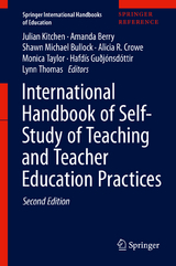 International Handbook of Self-Study of Teaching and Teacher Education Practices - Kitchen, Julian; Berry, Amanda; Bullock, Shawn Michael; Crowe, Alicia R.; Taylor, Monica