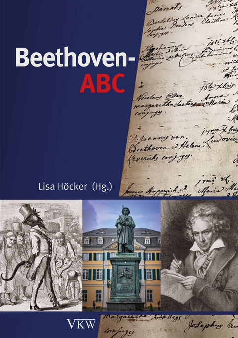 Beethoven-ABC - Lisa Höcker, Miriam Germer, Kimay Anna Holztwarth, Monika Klandt, Mario Leis, Jan-Oliver Nickel, Anna Rüther, Justine Strube