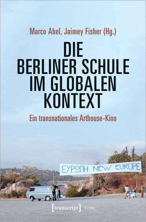 Die Berliner Schule im globalen Kontext - 