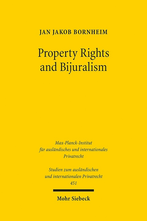 Property Rights and Bijuralism - Jan Jakob Bornheim