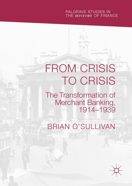 From Crisis to Crisis - Brian O'Sullivan