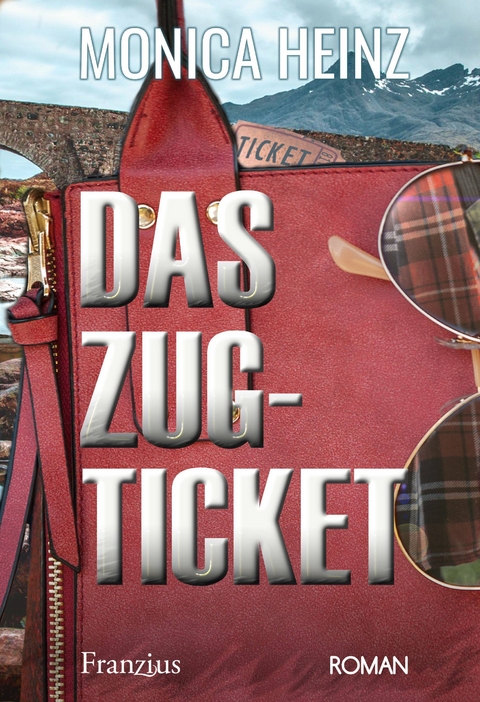 Das Zugticket - Monica Heinz