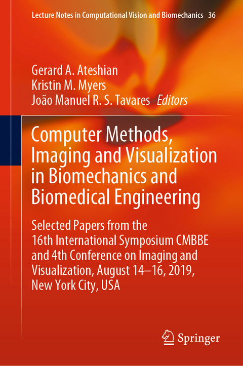 Computer Methods, Imaging and Visualization in Biomechanics and Biomedical Engineering - 