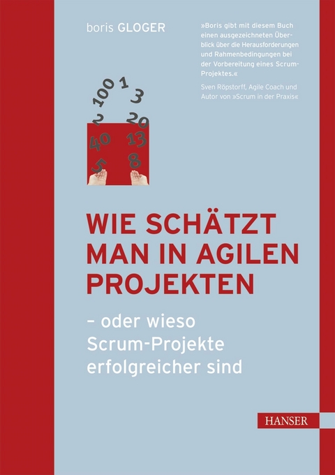 Wie schätzt man in agilen Projekten - Boris Gloger