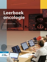 Leerboek Oncologie - Van Krieken, J H J M; Beets-Tan, R G H; Gelderblom, A J; Olofsen, M J J; Rutten, H J T