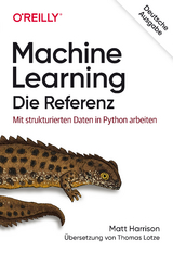 Machine Learning – Die Referenz - Matt Harrison