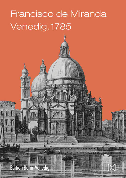 Venedig, 1785 - Francisco De Miranda