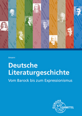 Deutsche Literaturgeschichte - Helmut Amann