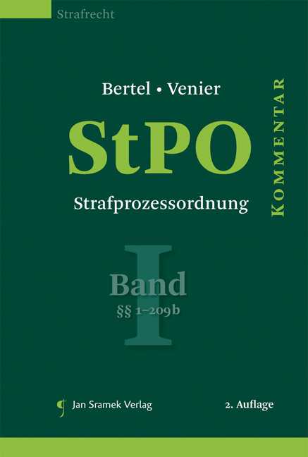 SET StPO-Kommentar, Band I und II - Chrstian Bertel, Margarethe Flora, Andreas Venier