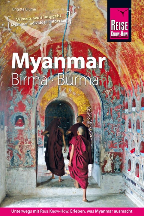 Reise Know-How Reiseführer Myanmar, Birma, Burma - Brigitte Blume