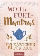 Wohlfühlmantras