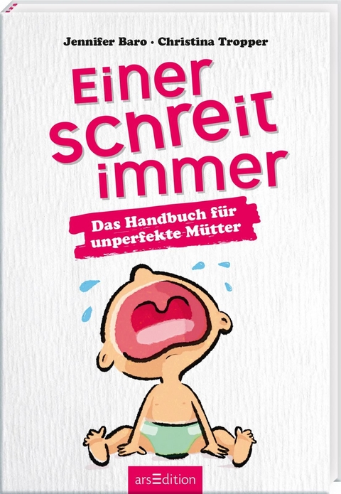 Einer schreit immer - Jennifer Baro, Christina Tropper