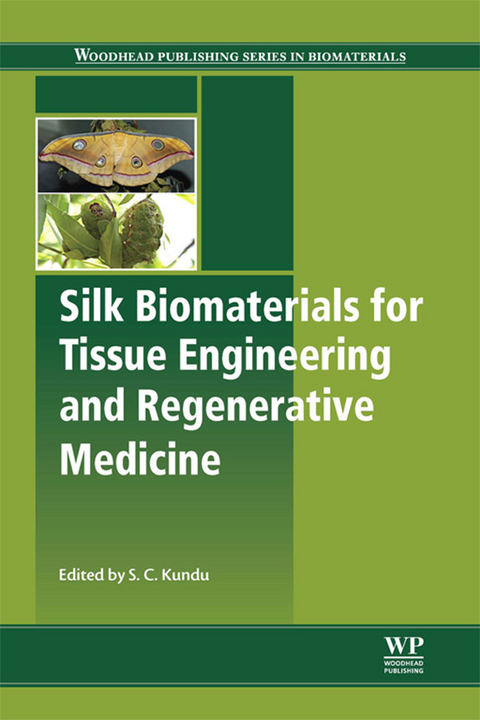 Silk Biomaterials for Tissue Engineering and Regenerative Medicine - 