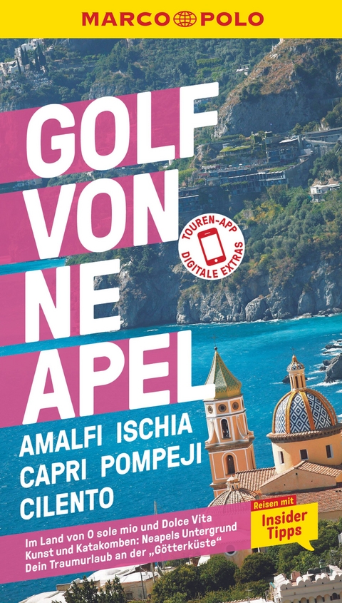 MARCO POLO Reiseführer Golf von Neapel, Amalfi, Ischia, Capri, Pompeji, Cilento - Bettina Dürr, Stefanie Sonnentag