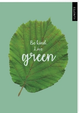 myNOTES „awareness" Notizheft: Be kind. Live green.