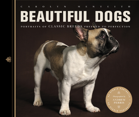 Beautiful Dogs - Carolyn Menteith