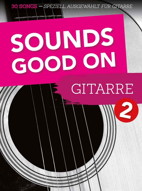 Sounds Good On Guitar 2 - 